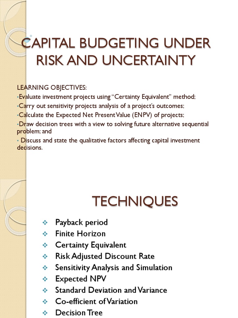Capital Budgeting Under Risk and Uncertainty | PDF | Net Present Value ...