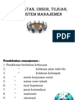 Pendekatan, Unsur, Tujuan, Dan Sistem Manajemen