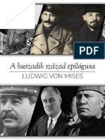 Ludwig Von Mises - A Huszadik Század Epilógusa