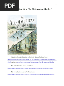 Addendum # 4 To "An All-American Murder"
