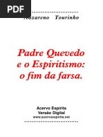 Padre Quevedo e o Espiritismo_ o fim da farsa.