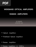 Wideband Optical Amplifiers Raman Amplifiers: Ofc Seminar 9 December 2010