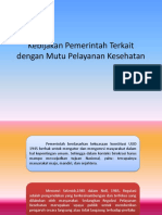 Kebijakan Pemerintah Terkait Dengan Mutu Pelayanan Kesehatan