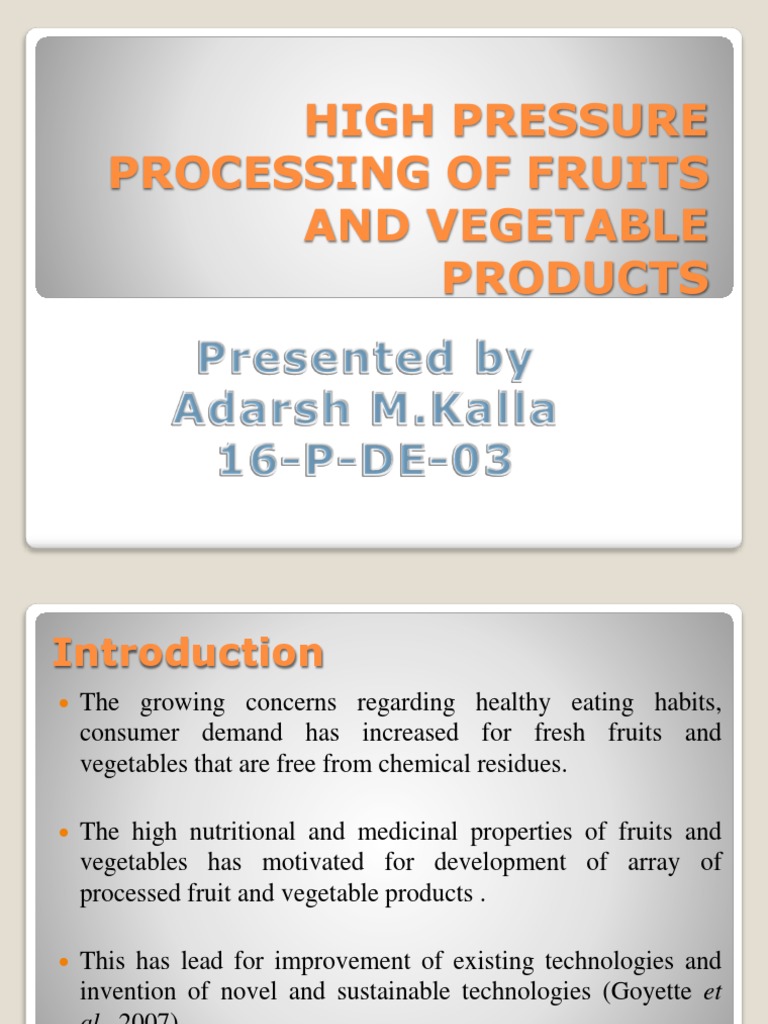 High Pressure Processing of Fruits and Vegetable Products PDF