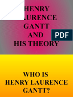 Henry Laurence Gantt AND His Theory