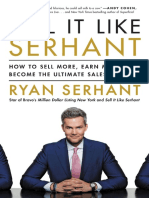 Sell It Like Serhant - How To Sell More, Earn More, and Become The Ultimate Sales Machine