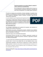 Importancia de La Gerencia de Proyectos en Su Entorno Laboral o Campo de Acción y Enuncie Sus Características