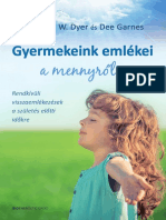 DR Wayne W Dyer Dee Garnes Gyermekeink Emlekei A Mennyről PDF