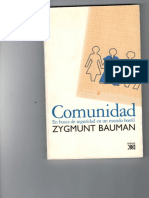 Bauman, Zygmunt. Comunidad. en Busca de Seguridad en Un Mundo Hostil.