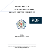 MODUL KULIAH PEMROGRAMAN BASIS DATA DENGAN CLIPPER VERSION 5.3. Oleh - Eko Purwanto, S.Kom PDF