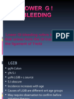 Lower GI Bleeding Refers To Bleeding That Arises From The GI Tract Distal To The Ligament of Treitz