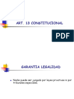 D. Art. 13 Constitucional