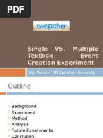 Single VS. Multiple Textbox Event Creation Experiment