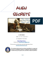 Alien Secrets - Scientists, Government Officials, Military Officers and Other Experts Reveal What They Know About Aliens! - Is This The Long-Awaited-For DISCLOSURE - (Blue Planet Project Book 15)
