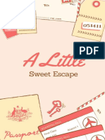 A Little Sweet Escape by Anothermissjo