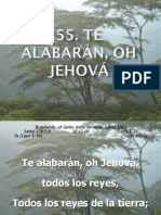55 Te Alabarán, Oh Jehová