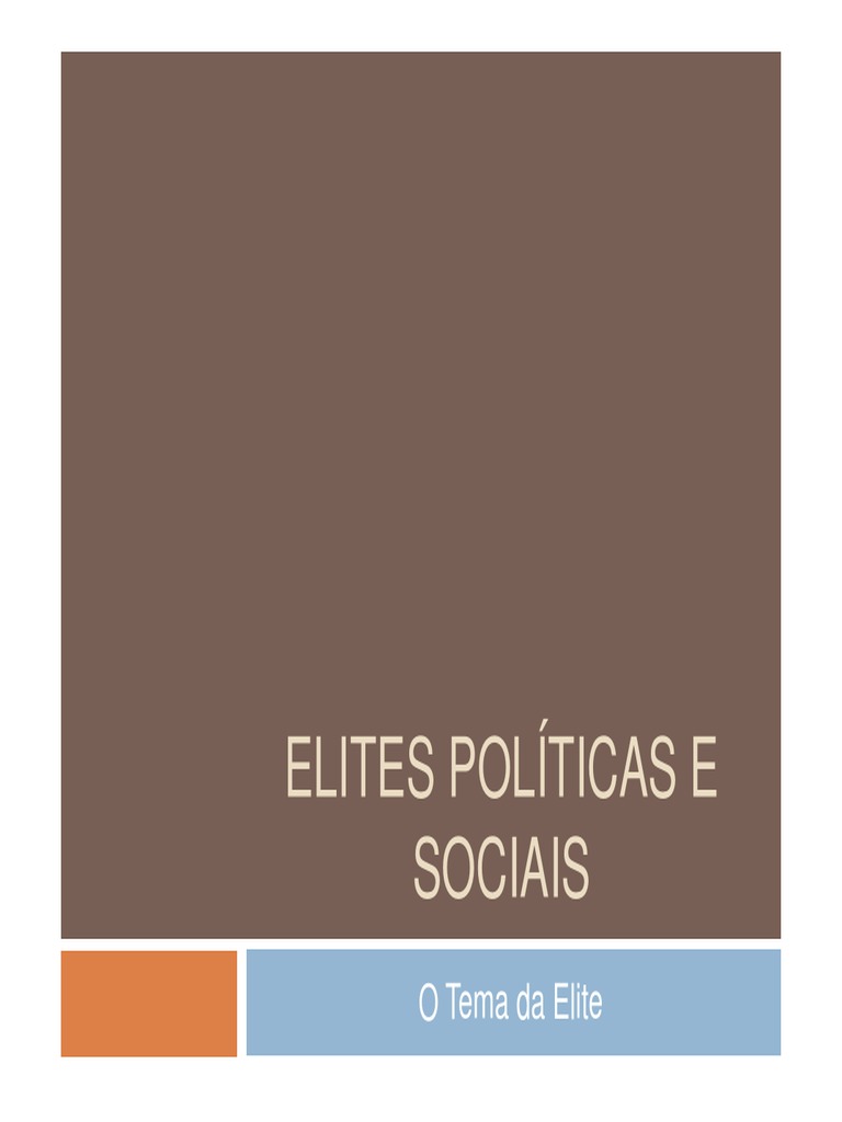 Elites Politicas e Sociais 1 Tema Conceito Pareto Final | PDF | Política