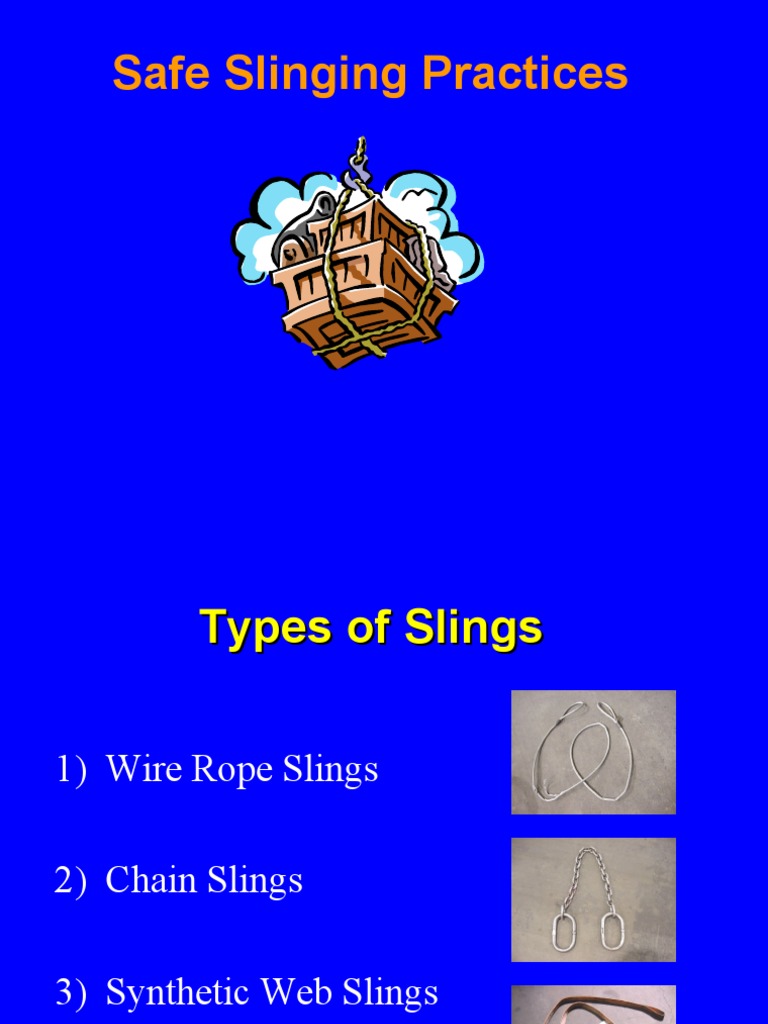 Safe Slinging Practices and Guidelines | PDF | Rope | Equipment