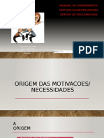 Motivações e necssidades