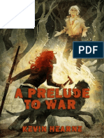 Hearne, Kevin - Crónicas Del Druida de Hierro 07.5 - A Prelude To War PDF