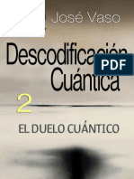 El Duelo Cuántico. Descodificación Cuántica 2.pdf