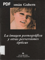 Gubern Roman La Imagen Pornografica y Otras Perversiones Opticas ...