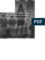 Descriptive Terminology For Works of Art On Paperguidelines For The Accurate and Consistent Description of The Materials and Techniquesof Drawings, Prints, and Collages