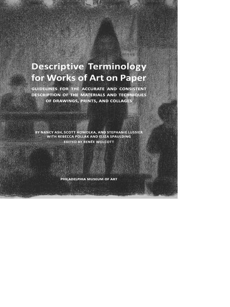 Descriptive Terminology For Works of Art On Paperguidelines For The