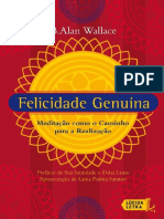 Felicidade Genuína - Meditação Como o Caminho para A Realização - B. Alan Wallace PDF