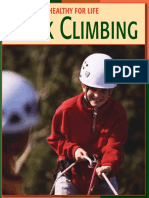 (21st Century Skills Library_ Healthy for Life) Michael Teitelbaum,Jeffrey S. Gehris-Rock Climbing-Cherry Lake Publishing (2007).pdf