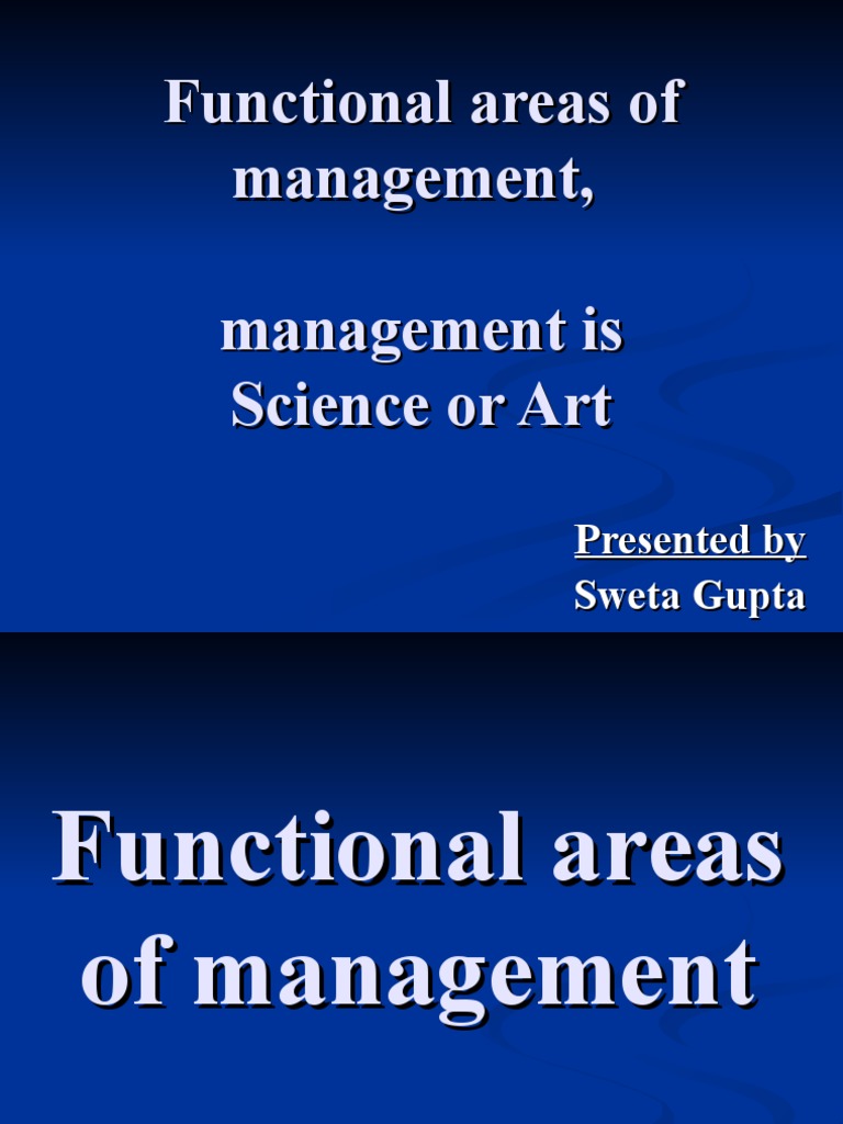 Introduction To Functional Area Of Management