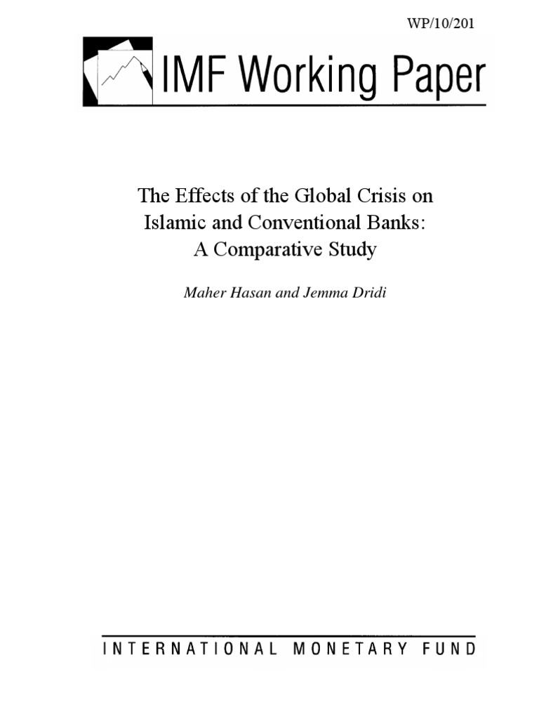 The Effects of The Global Crisis On Islamic and Conventional Banks: A ...