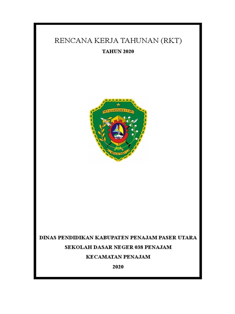 Rencana Kerja Tahunan SDN 038 Penajam 2020 | PDF | Karier ...