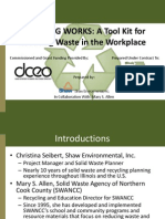 Recycling Works: A Tool Kit For Reducing Waste in The Workplace