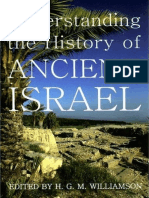 Understanding The History of Ancient Israel Proceedings of The British Academy
