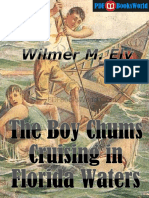 The Boy Chums Cruising in Florida Waters by Wilmer M Ely.pdf