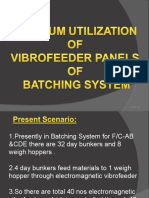 OPTIMUM UTILIZATION OF VIBROFEEDERS 