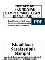 3.6 Pengkondisian Sampel