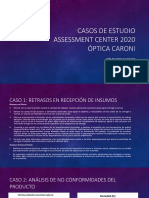 CASOS DE ESTUDIO ASSESSMENT CENTER 2020 Óptica Caroni