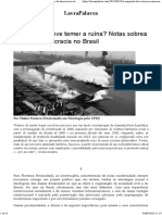 A Esquerda Deve Temer A Ruína? Notas Sobre A Crise Da Democracia No Brasil.