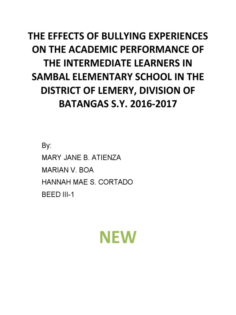 The Effects of Bullying Experiences On The Academic Performance of The ...