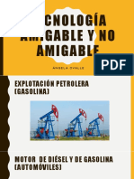 Tecnología Amigable y No Amigable