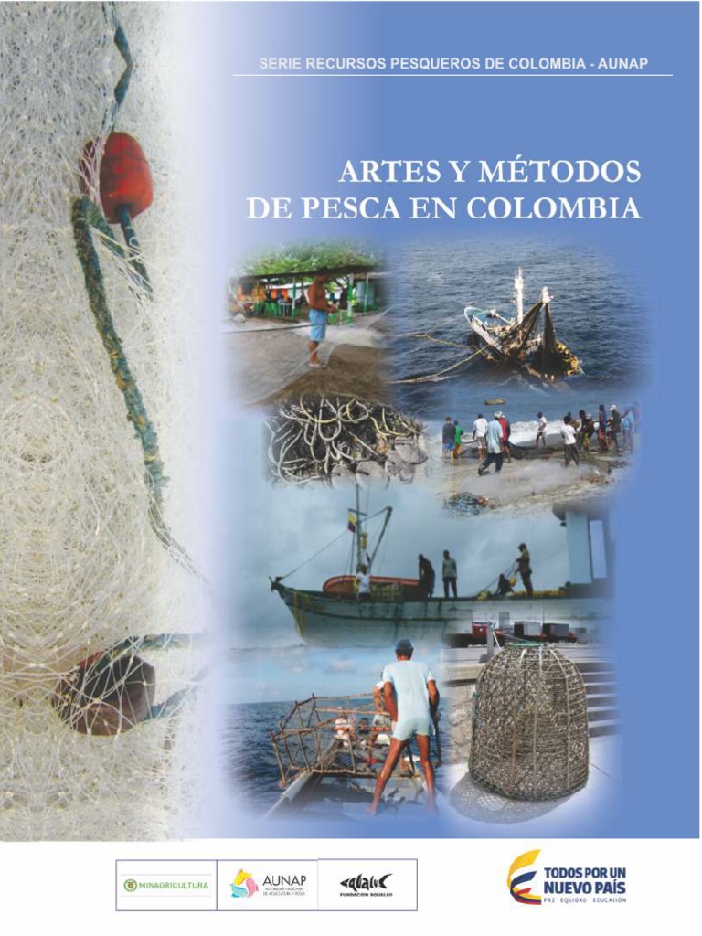 ARTES Y METODOS DE PESCA EN COLOMBIA 2014 Final PDF, PDF, Pesquería