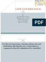 Corporate Governance: BY Manpreet Kaur Abhimanyu Patel Nisha Sharma Mani Sharma Swati Gupta