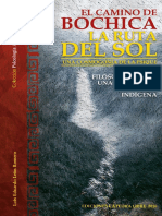 Libro PDF El Camino de Bochica, La Ruta Del Sol, Una Cosmogonía de La Psique. Preludios Filosóficos para Una Psicología Ancestral Indígena