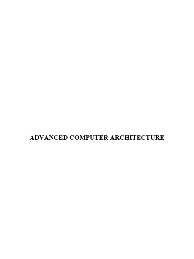 Advanced Computer Architecture | PDF