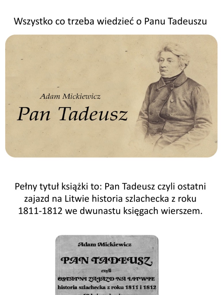 O Co Chodzi W Panu Tadeuszu Wszystko Co Trzeba Wiedzieć o Panu Tadeuszu | PDF