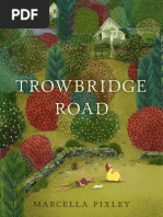 Trowbridge Road by Marcella Pixley Author's Note