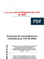 El Proceso de Convergencia Ley 1314 de 2009 Nic Niif para ASIGNATURA DE CONTABILIDAD INTERNACIONAL POLI