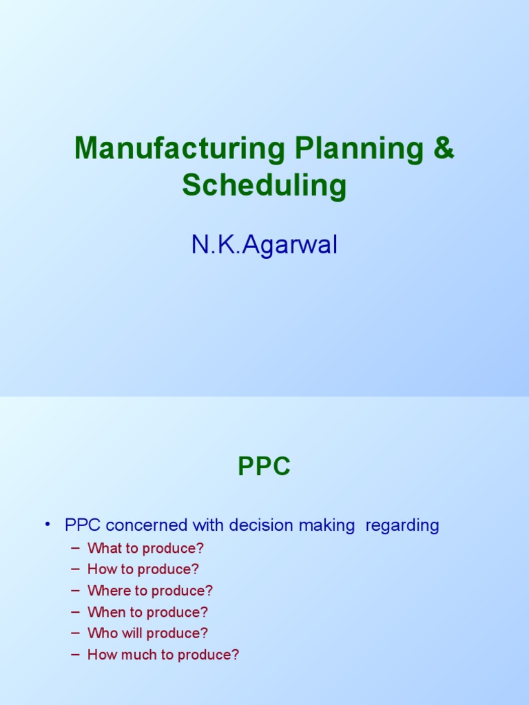 Manufacturing Planning & Scheduling | PDF | Inventory | Operations